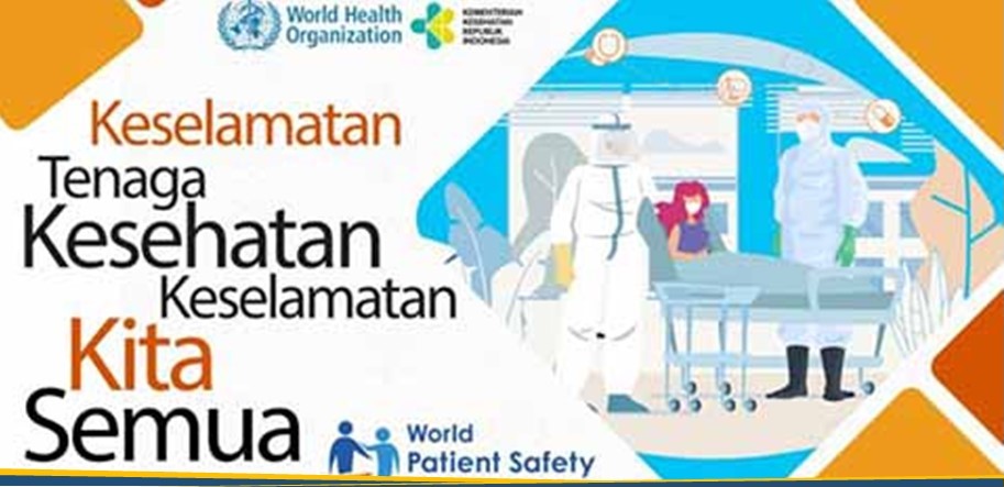 Keselamatan Nakes, Keselamatan Kita Semua Keselamatan Nakes, Keselamatan Kita Semua